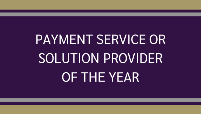 Payment Service or Solution Provider of the Year